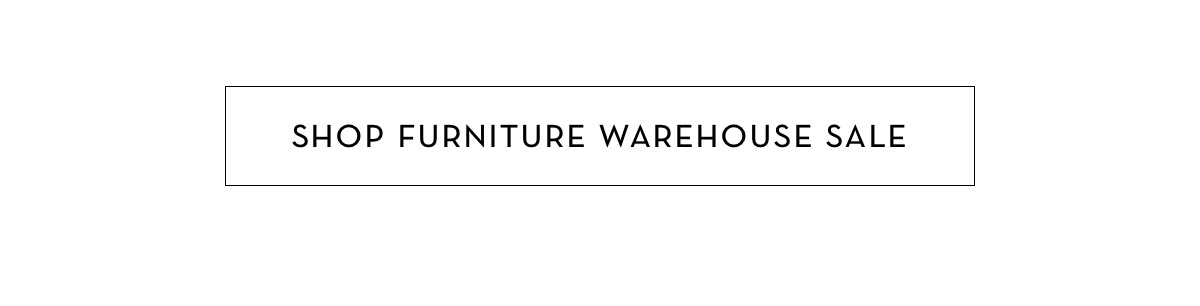Shop Furniture Warehouse Sale