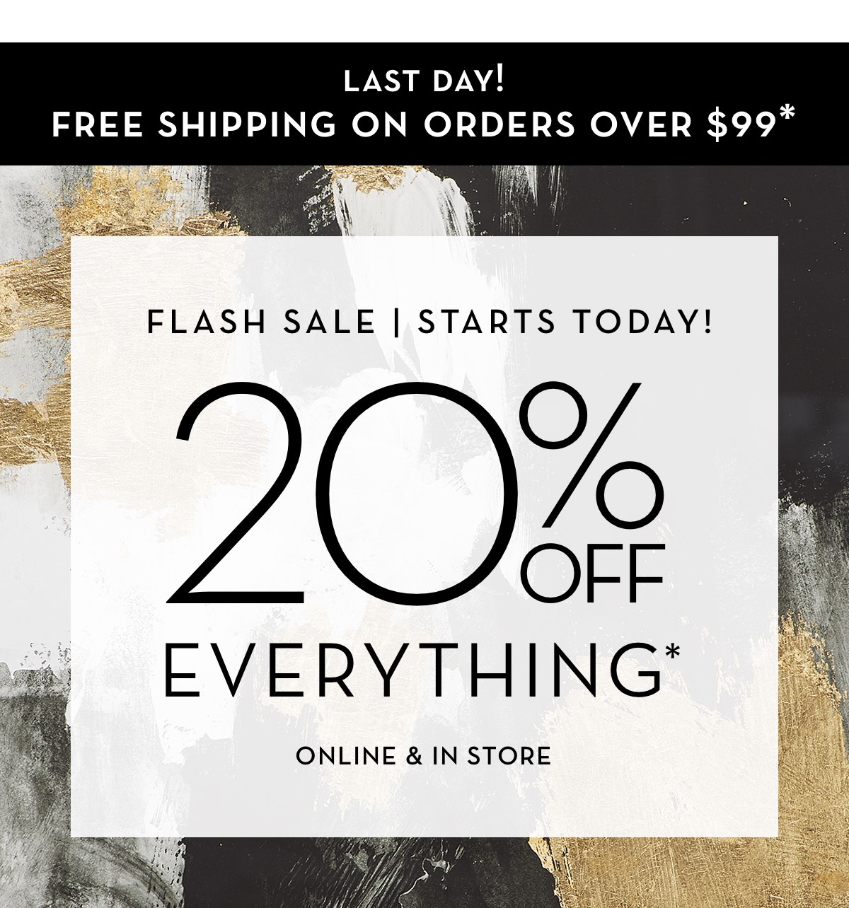 Flash Sale 20 Percent Off Everything