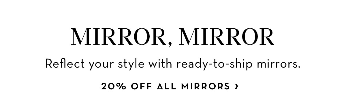 20 Percent Off All Mirrors