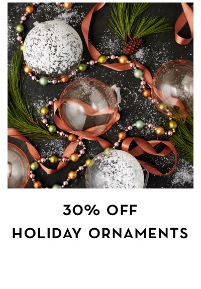 30 Percent Off Holiday Ornaments